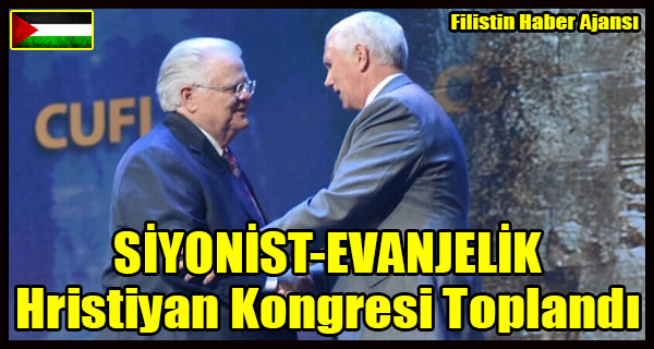 SIYONIST-EVANJELIK Hristiyan Kongresi Toplandi