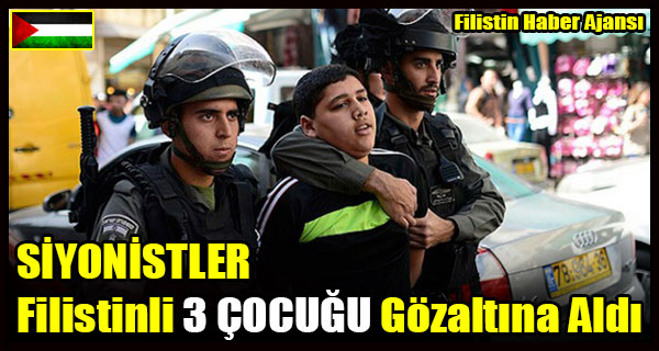 SIYONISTLER Filistinli 3 COCUGU Gozaltina Aldi