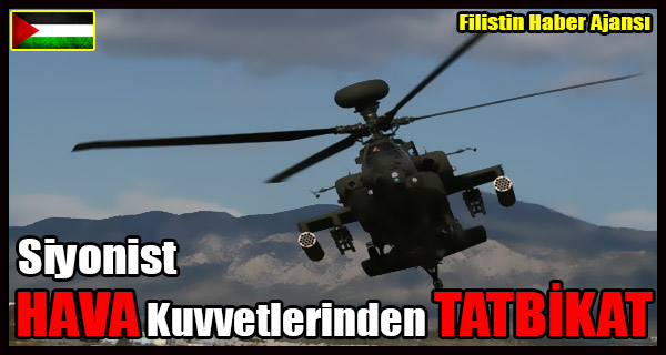 Siyonist HAVA Kuvvetlerinden TATBIKAT
