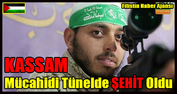 1 KASSAM Mucahidi Daha SEHIT Oldu