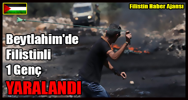 Beytlahim'de Filistinli 1 Genc YARALANDI