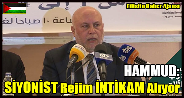 HAMMUD- Siyonist Rejim INTIKAM Aliyor