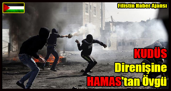 KUDUS Direnisine HAMAS'tan Ovgu