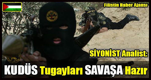 SIYONIST Analist- KUDUS Tugaylari ISRAIL Ile Savasa Hazir