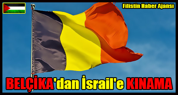 BELCIKA'dan Israil'e KINAMA