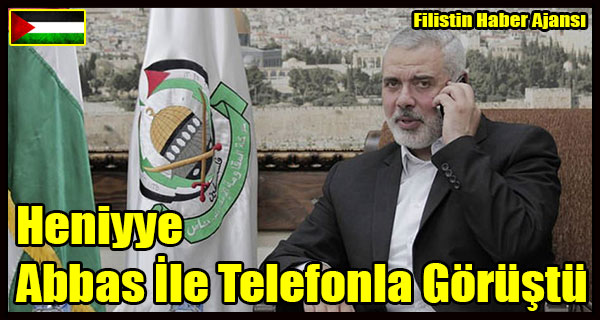 Heniyye Abbas Ile Telefonla Gorustu