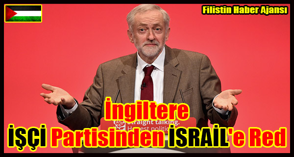 Ingiltere ISCI Partisinden ISRAIL'e Red