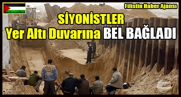 SIYONISTLER Yer Alti Duvarina BEL BAGLADI