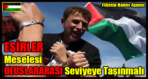El-Bergusi- ESIRLER Meselesi ULUSLARARASI Seviyeye Tasinmali