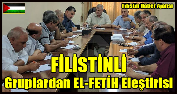FILISTINLI Gruplardan EL-FETIH Elestirisi