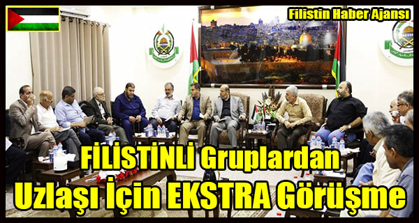 FILISTINLI Gruplardan Uzlasi Icin EKSTRA Gorusme