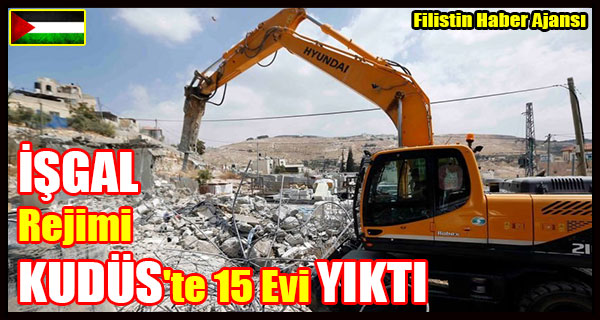 ISGAL Rejimi KUDUS 15 Evi YIKTI