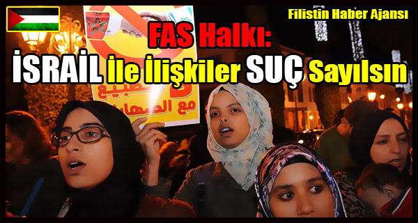 FAS Halki- ISRAIL Ile Iliskiler SUC Sayilsin