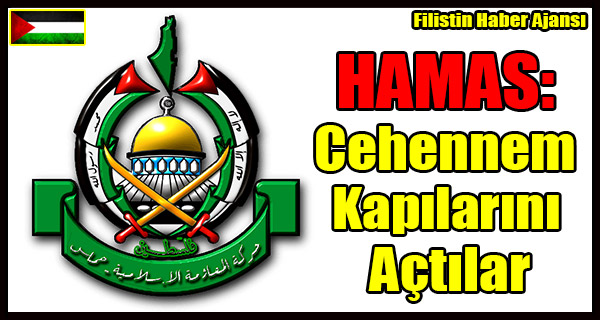 HAMAS- Cehennem Kapilarini Actilar