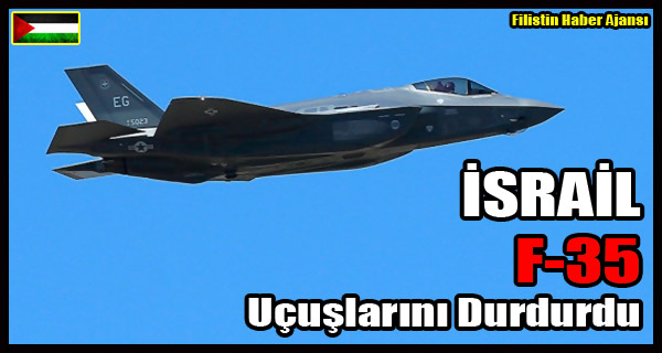 ABDnin ardından İsrail de F-35 uçuşlarını durdurdu 14